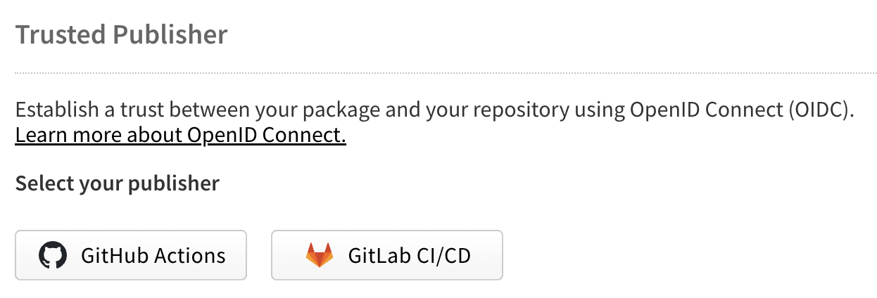 Screenshot showing the Trusted Publisher section with Select your publisher label and provider buttons
